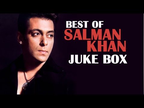 Best of Salman Khan Greatest Hits Jukebox Superhit Bollywood