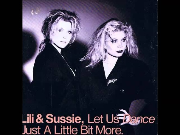 Lili, Susie Let us dance just a little it