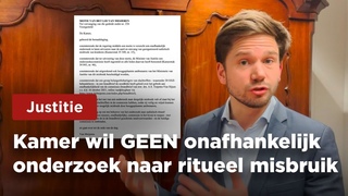 Kamer BLOKKEERT onafhankelijk onderzoek naar ritueel kindermisbruik. Bizar!