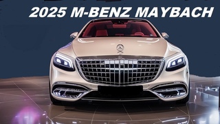 2025 MERCEDES BENZ MAYBACH – NEW LUXURIOUS SEDAN, PERFORMANCE IN CLEAR VIEWS; INTERIOR- EXTERIOR…