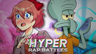 SAYORI vs SQUIDWARD (Doki Doki vs Spongebob) Mega Hyper Rap Battles #5