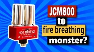 Can a Hot Mod v2 turn a JCM800 into high gain monster?