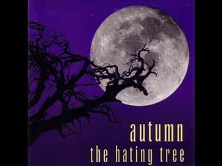 Autumn  The Hating Tree 1996 (Full Album)