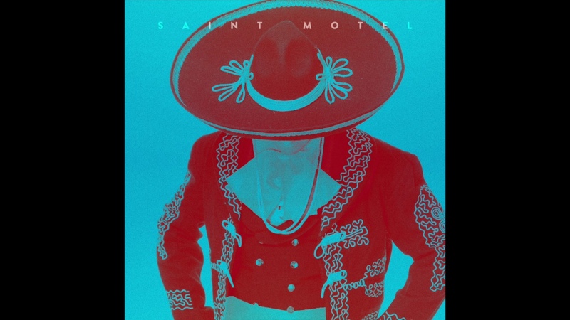 SAINT MOTEL Cold Cold Man ( Mariachi