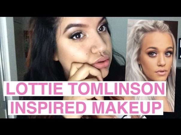 LOTTIE TOMLINSON INSPIRED MAKEUP, ,