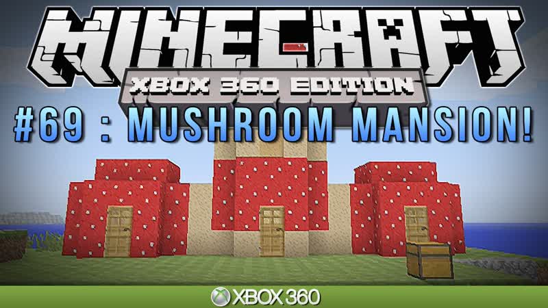 Minecraft Xbox, MUSHROOM MANSION, Survival,