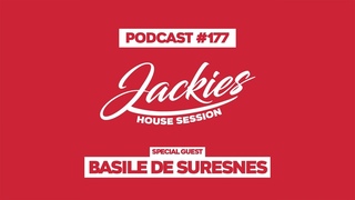 Basile De Suresnes - Jackies Music House Session Podcast #177