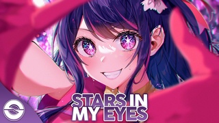 Nightcore - Stars In My Eyes (Lyrics)