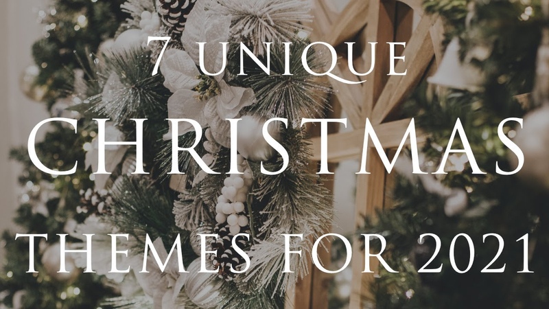7 Unique CHRISTMAS THEMES for 2021, Coastal, Glam, Rustic, Traditional