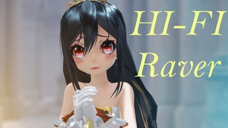 MMD HI-FI Raver (Adelina, Lina, Geta)