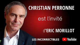 Christian Perronne est l'invit des Incorrectibles