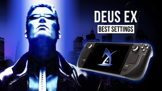 The best way to play Deus Ex on Steam Deck