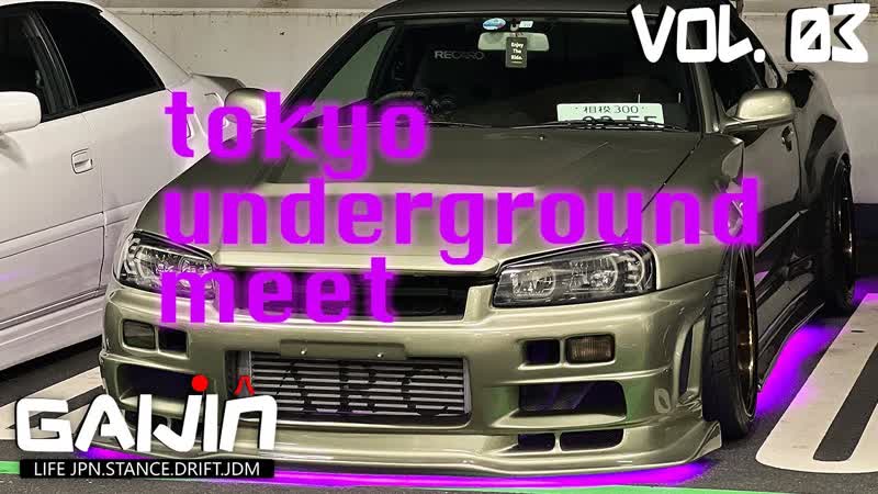 СХОДКА TOKYO UNDERGROUN MEET ДАЙКОКУ ПАРКИНГ. GAIJIN