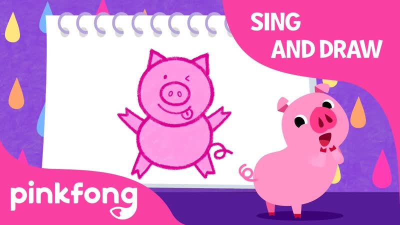 Draw a Baby Piggy and Did You Ever See My Tail , Sing and Draw, Pinkfong Songs for