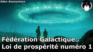 Fédération Galactique : Loi de prospérité numéro 1 !