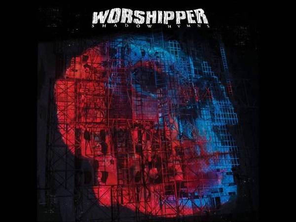 Worshipper Shadow Hymns ( Full Album