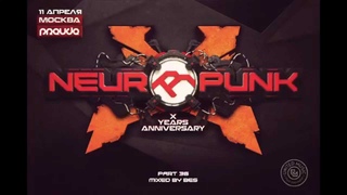 Neuropunk  mixed by Bes
