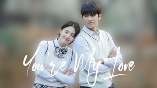 You're My Love  MV. Sung by Park Hyungsik (Soundtrack #1)