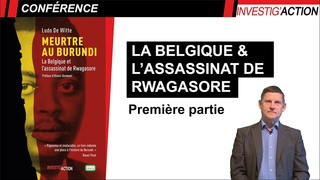 La Belgique & l'assassinat de Rwagasore (Burundi) - partie 1 -  Michel Collon  l'ULB (Bruxelles)