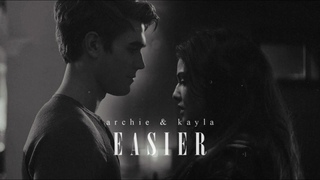 Archie & Kayla  Easier