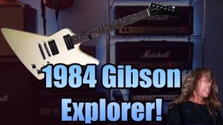 1984 Gibson Explorer Demo!