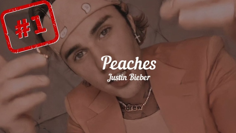 Peaches Justin Bieber , 1 Hit