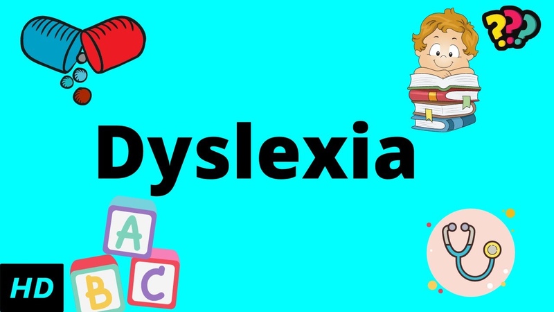 Dyslexia, Causes, Signs and Symptoms, Diagnosis and