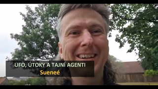 Sueneé: UFO, útoky a tajní agenti