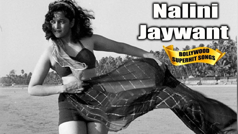 Nalini Jaywant Bollywood Happy Mood All Songs, ब ल व ड क सद बह र स परह ट ग