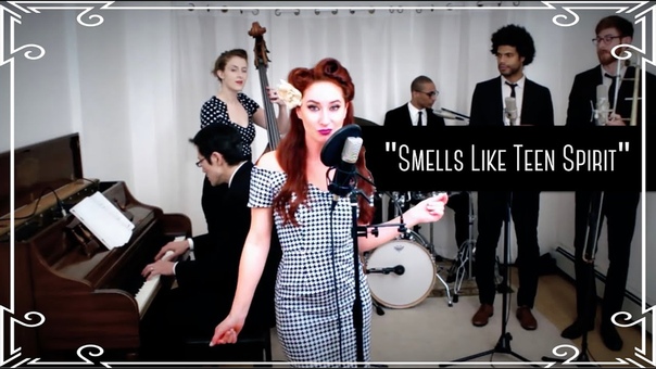 Smells Like Teen Spirit ( Nirvana) 1940s Swing Cover by Robyn Adele