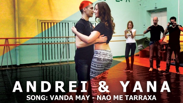 Andrei Yana: Tarraxinha Kizomba Dance Demo, 2016 HD, Vanda May Nao Me