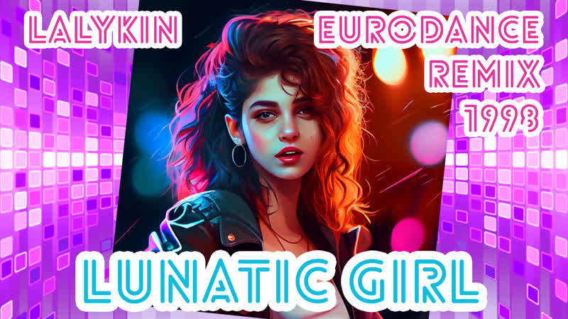 THOMAS ANDERS LUNATIC GIRL ( LALYKIN EURODANCE REMIX,