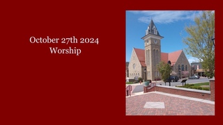 October 27th 2024 Worship