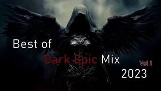 ZTEP -   Darkest of 2023 | Dark Epic Mix | Best of 2023 Vol.1
