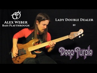 Alex Weber - Deep Purple - Lady Double Dealer