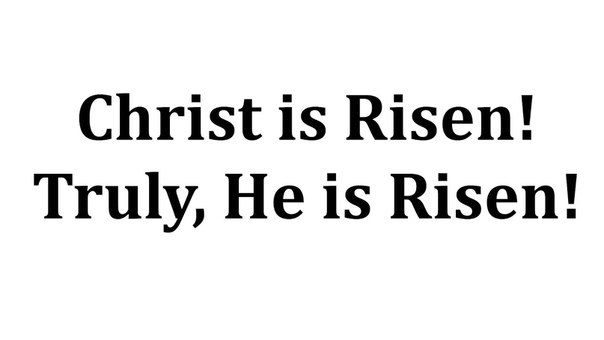 Christ is Risen Paschal Homily of St John