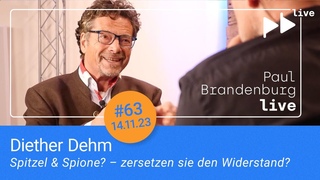 #63 – Diether Dehm: Spitzel & Spione – zersetzen sie den Widerstand?