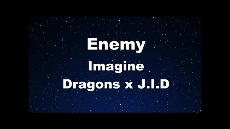 Karaoke Enemy Imagine Dragons x J. I. D No Guide Melody