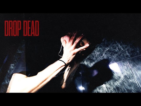 Kerosene DROP DEAD ( OFFICIAL MUSIC