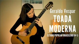 Geraldo Vespar: Toada Moderna (Estudo Popular Brasileiro n3)