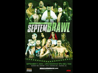 WrestlePro SeptemBrawl 2022 ()