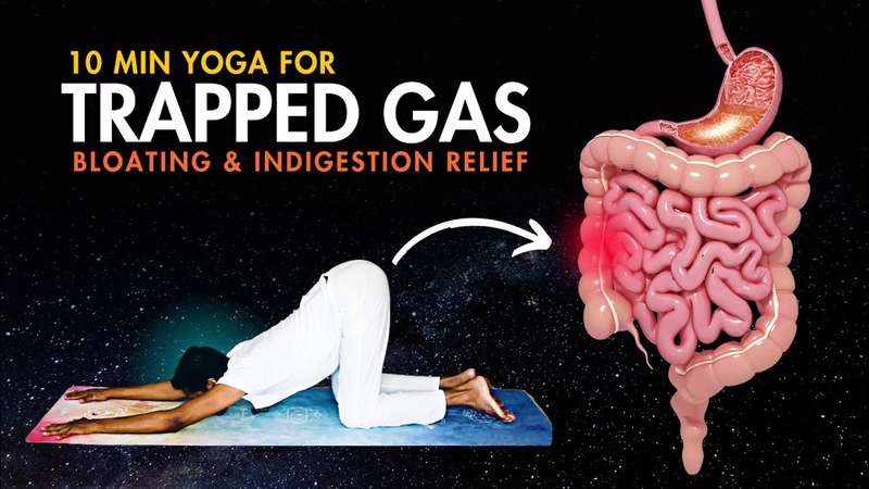 How to Fart Out Trapped Gas, Yoga for Gas