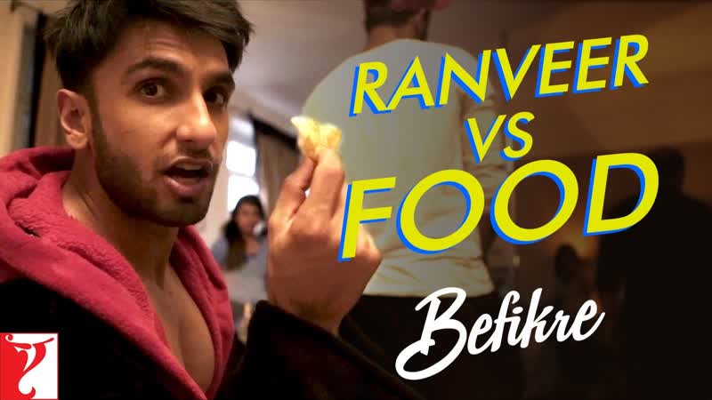 Ranveer vs Food, Behind The Scenes, Befikre, Ranveer Singh, Vaani