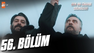 Ben Bu Cihana Smazam 56. Blm @atvturkiye
