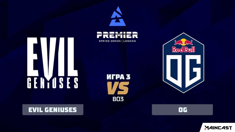 Evil Geniuses vs OG Map 3, Dust 2 ( Best of 3) BLAST Premier: Spring