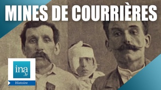 1906 : La catastrophe des mines de Courrires | Archive INA