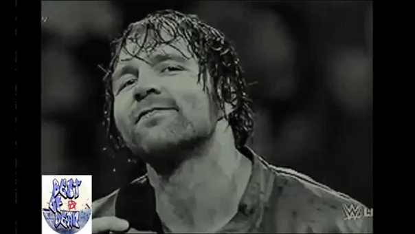 Dean Ambrose From The