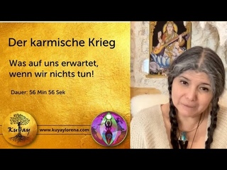 Kuyay Lorena - Der karmische Krieg: Russland gegen ???