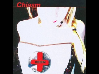 Chiasm - Reform (full album)