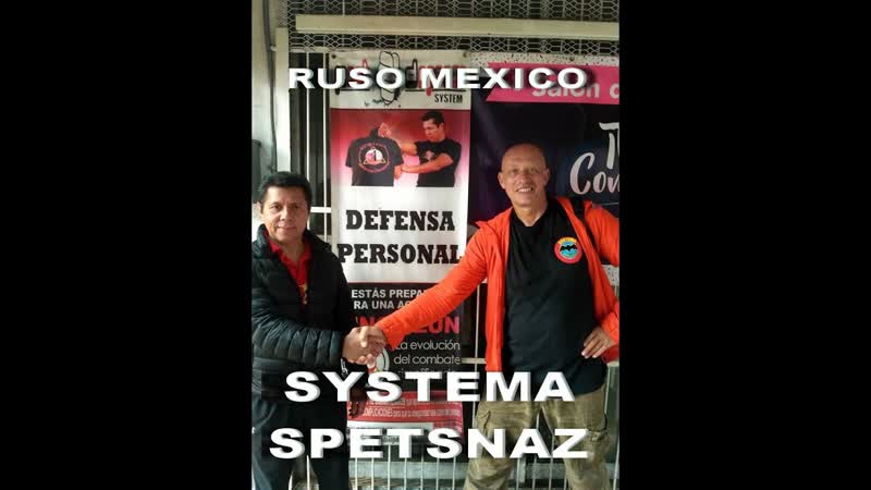 Systema Spetsnaz Ruso Mexico Official Representative Profr Martin Arzate master wing